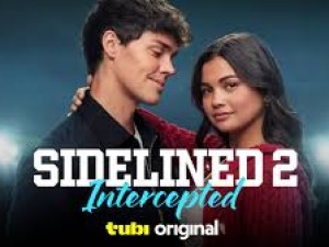 Sidelined 2: Intercepted (2025)