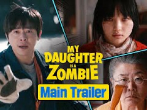 My Daughter is a Zombie (ลูกสาวผมเป็นซอมบี้)