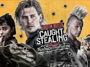 Caught Stealing (คนเดือดขวางทางโจร)